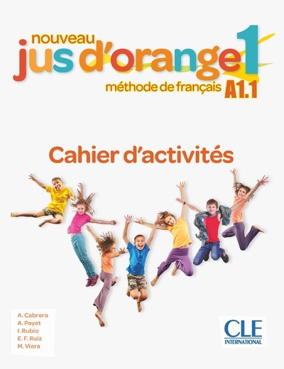 Jus d'orange niveau A1 - Cahier exercices 2ed