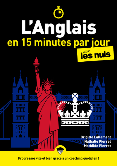 L'anglais en 15 minutes par jour pour les Nuls - Brigitte Lallement