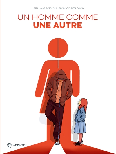 One-Shot, Un Homme Comme Une Autre