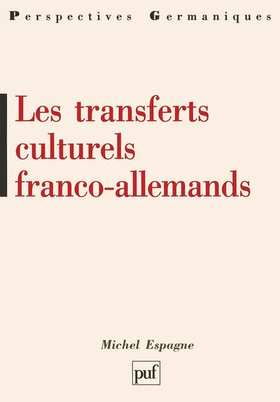 Les Transferts Culturels Franco-Allemands