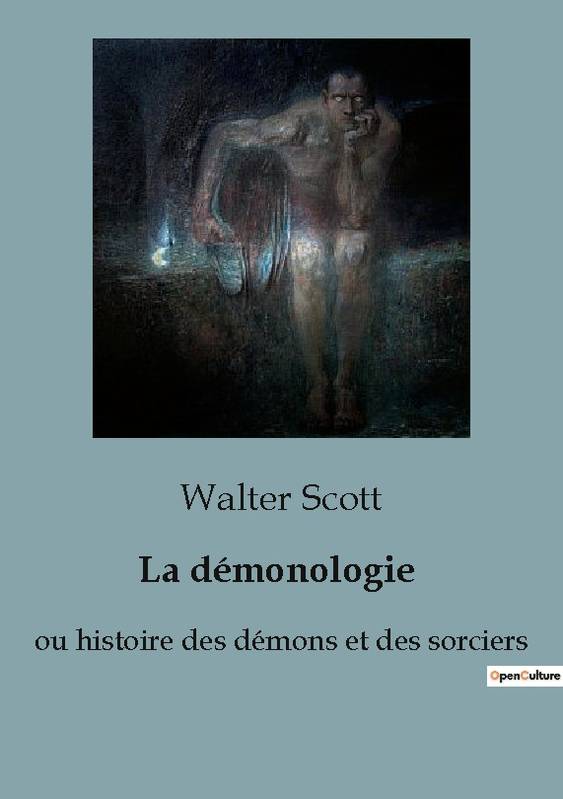 La démonologie - Walter Scott