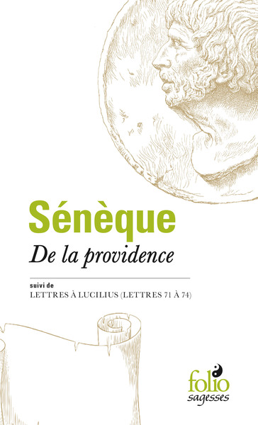 De la Providence/Lettres à Lucilius