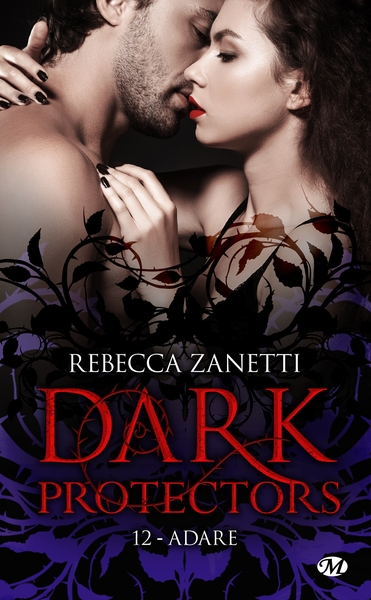 Dark Protectors Volume 12 - Rebecca Zanetti