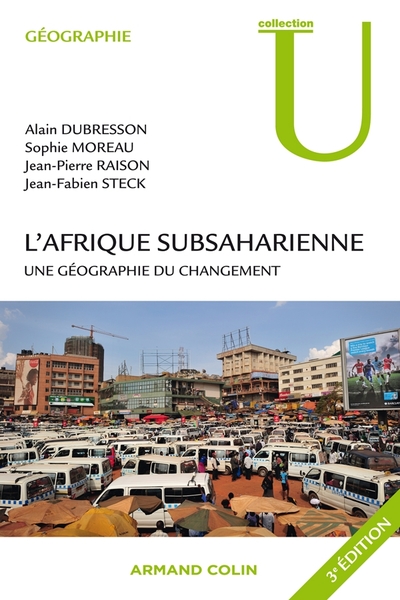 L'Afrique subsaharienne - Alain Dubresson