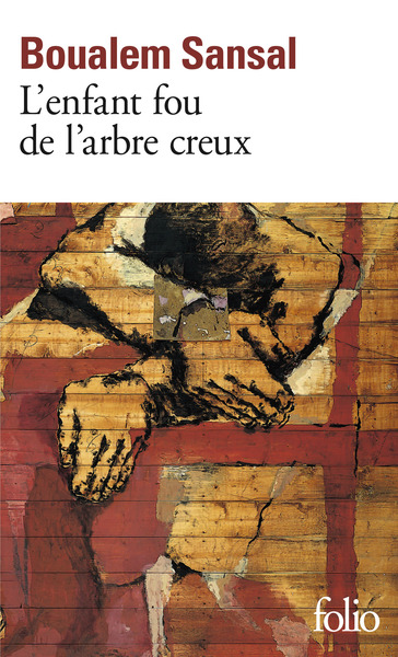 L'Enfant Fou De L'Arbre Creux