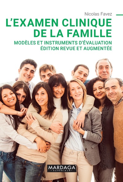 L'examen clinique de la famille - Nouvelle Edition