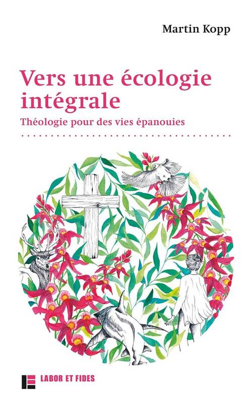 Vers une écologie intégrale