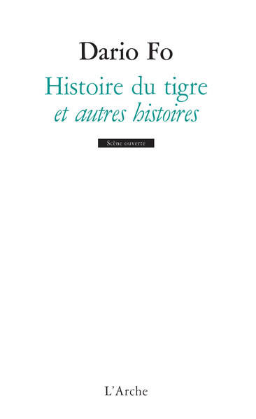 Histoire du tigre - Dario Fo