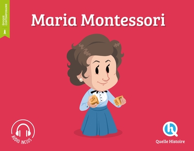 Maria Montessori - Sophie D'Hénin