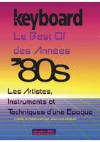 KEYBOARD Présente : Le Best Of des Années '80