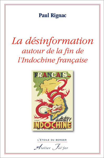 La Desinformation Autour De La Fin De L'Indochine