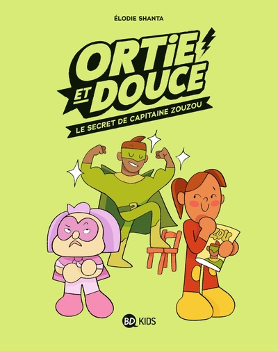 Ortie et Douce Volume 2