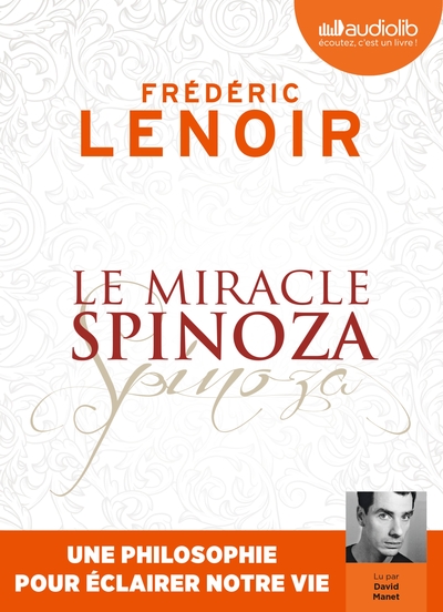 Le miracle Spinoza