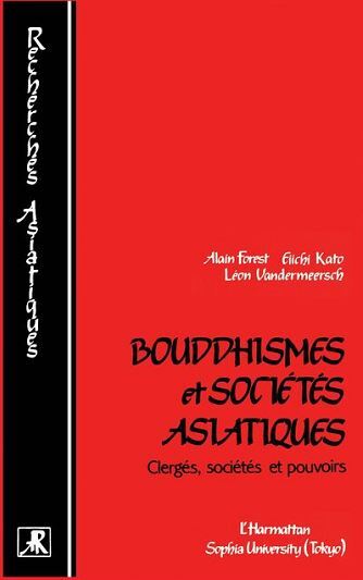 Bouddhismes et sociétés asiatiques