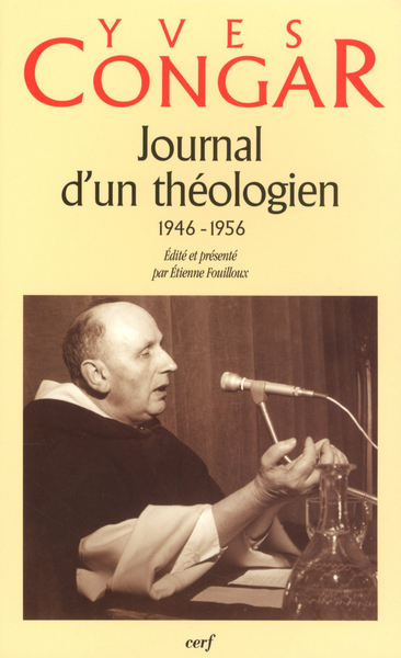 Journal d'un théologien. Volume 1956 - Yves Congar