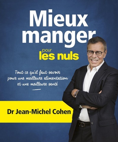 Mieux manger pour les nuls