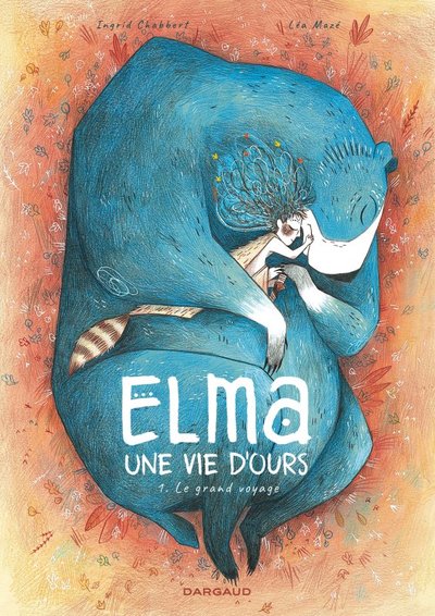 Elma, une vie d'ours Volume 1