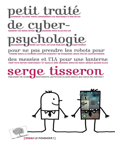 Petit traité de cyberpsychologie - Serge Tisseron