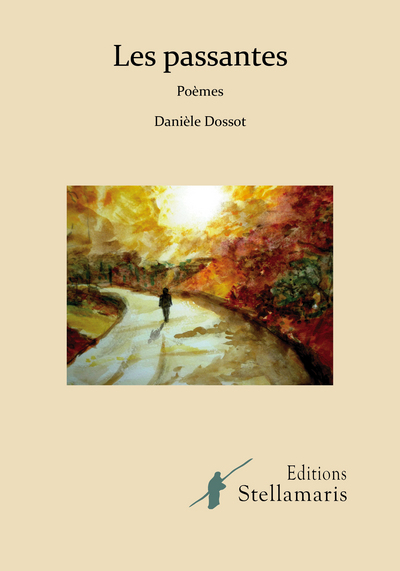 Les passantes - Danièle Dossot