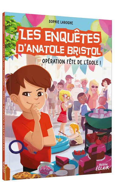 Les enquêtes d'Anatole Bristol Volume 15