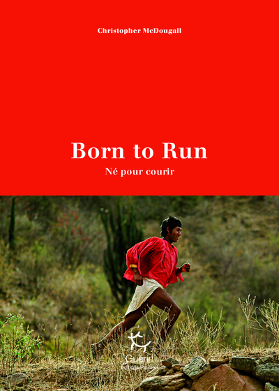 Born To Run : Né Pour Courir