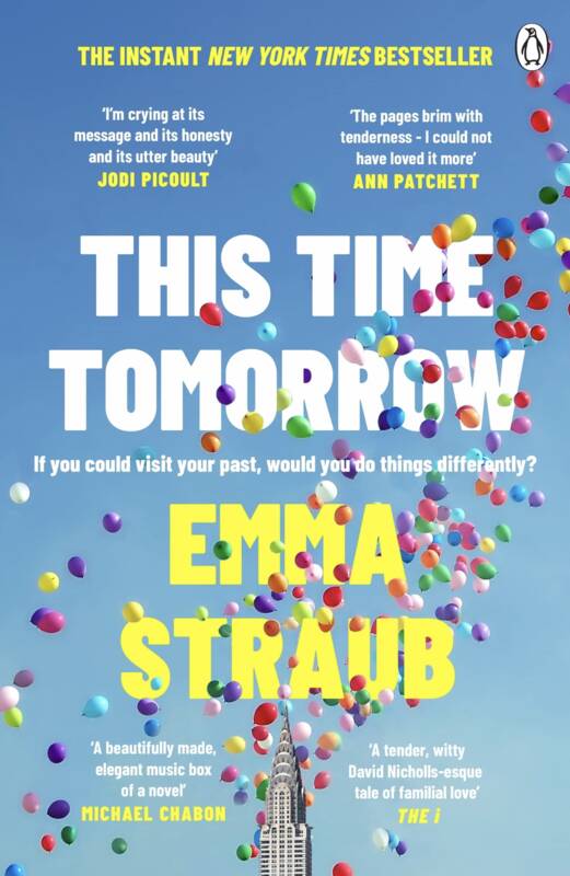 This Time Tomorrow - Emma Straub