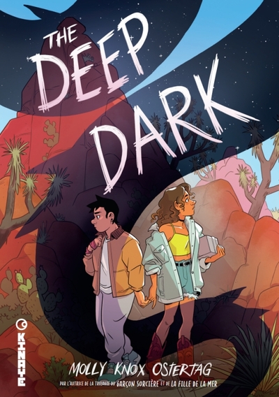 The Deep Dark - Molly Knox Ostertag