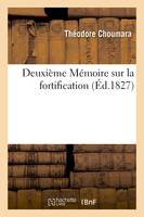 Deuxième Mémoire sur la fortification