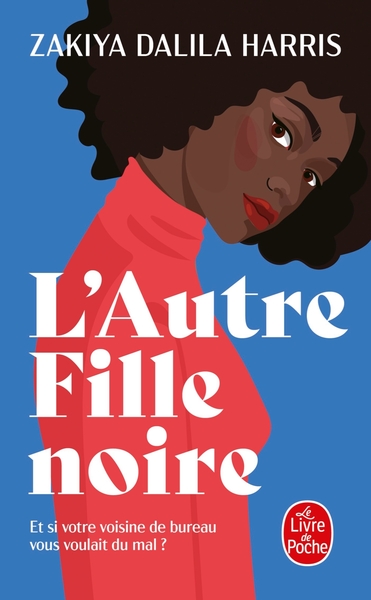 L'autre fille noire - Zakiya Dalila Harris