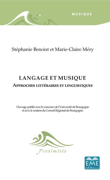 Langage et musique - Stéphanie Benoist, Marie-Claire Méry