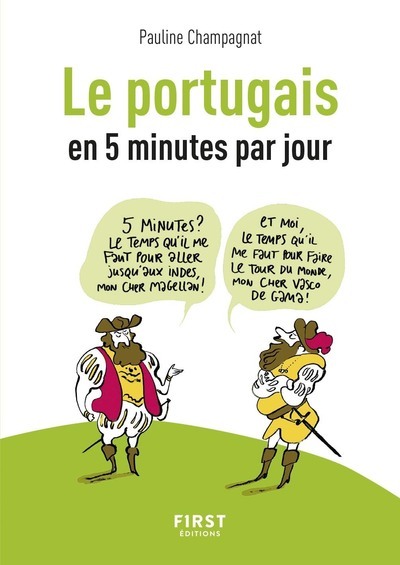 Petit Livre De - Le Portugais En 5 Minutes Par Jour