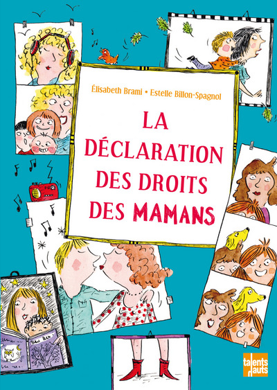 La Declaration Des Droits Des Mamans - Elisabeth Brami