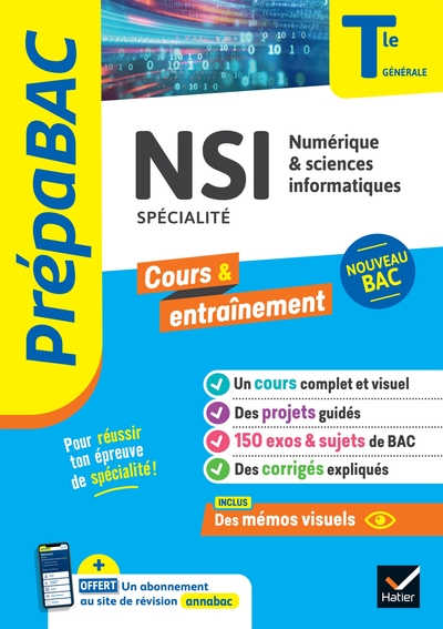 Prépabac - Nsi Tle Générale (Spécialité) - Bac 2025, Cours, Méthodes & Sujets Corrigés (Programme De Terminale)