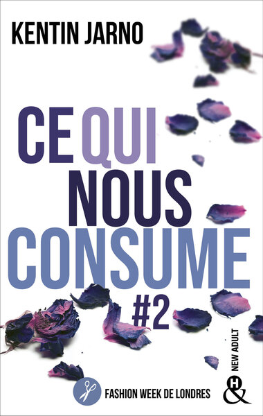 Ce qui nous consume Volume 2