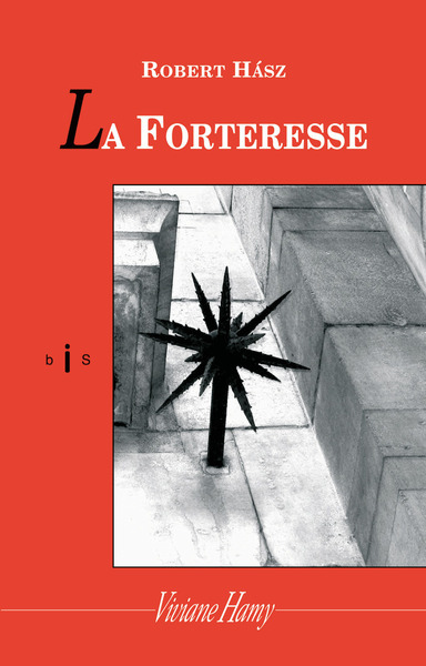 La Forteresse