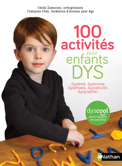 100 activités pour enfants dys
