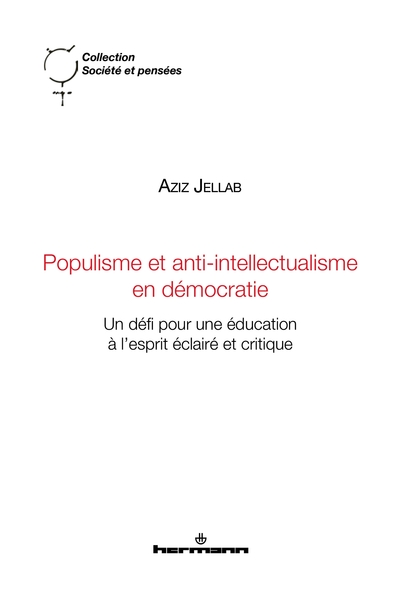 Populisme et anti-intellectualisme en démocratie