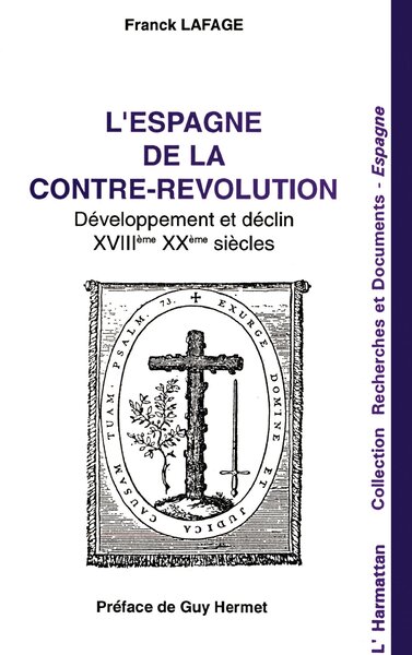 L'Espagne de la contre-révolution