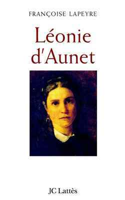 Léonie D'Aunet, L'Autre Passion De Victor Hugo