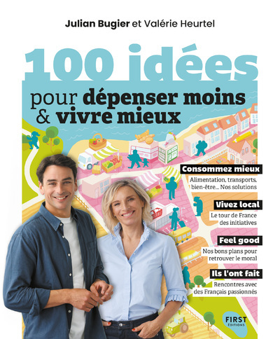 100 Idées Pour Dépenser Moins Et Vivre Mieux