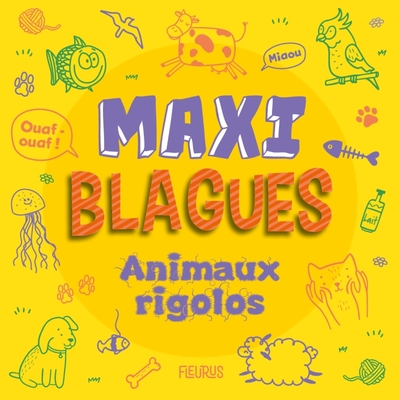 Maxi blagues - Animaux rigolos - Xxx