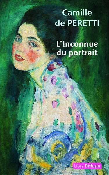 L'Inconnue du portrait - Camille de Peretti