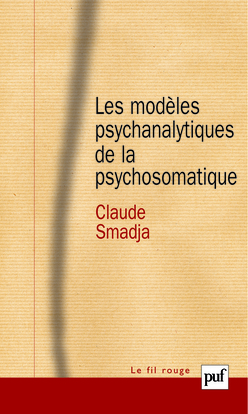 Les Modeles Psychanalytiques De La Psychosomatique