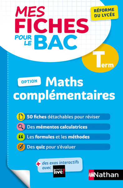 Mes fiches pour le bac - Maths complémentaires Term