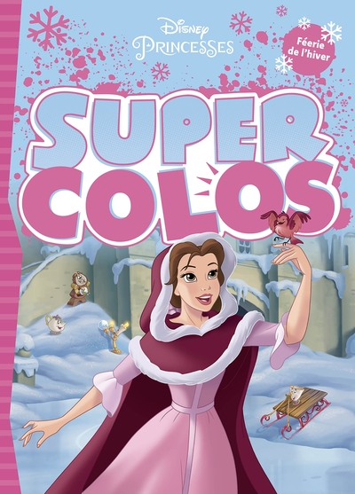 Disney Princesses - Super Colos - Spécial Noël