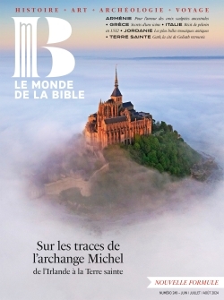 Le monde de la Bible N° 249 Volume 249