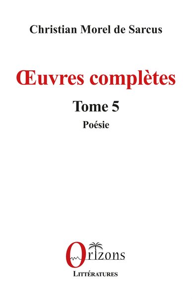 Œuvres complètes - Volume 5