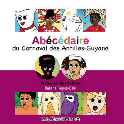 Abécédaire du carnaval des Antilles-Guyane