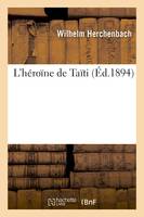 L'héroïne de Taïti