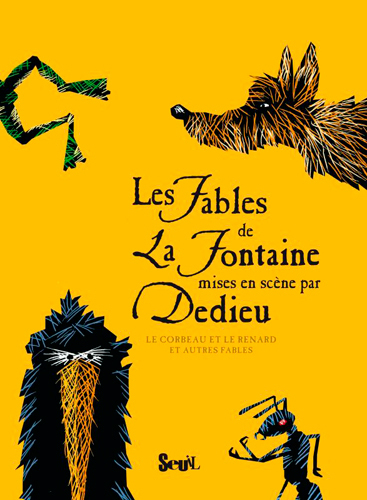 Les Fables de La Fontaine mises en scène par Dedieu - Thierry Dedieu